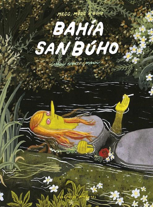 BAHÍA DE SAN BÚHO | 9788416167128 | HANSELMANN, SIMON | Llibreria Ombra | Llibreria online de Rubí, Barcelona | Comprar llibres en català i castellà online