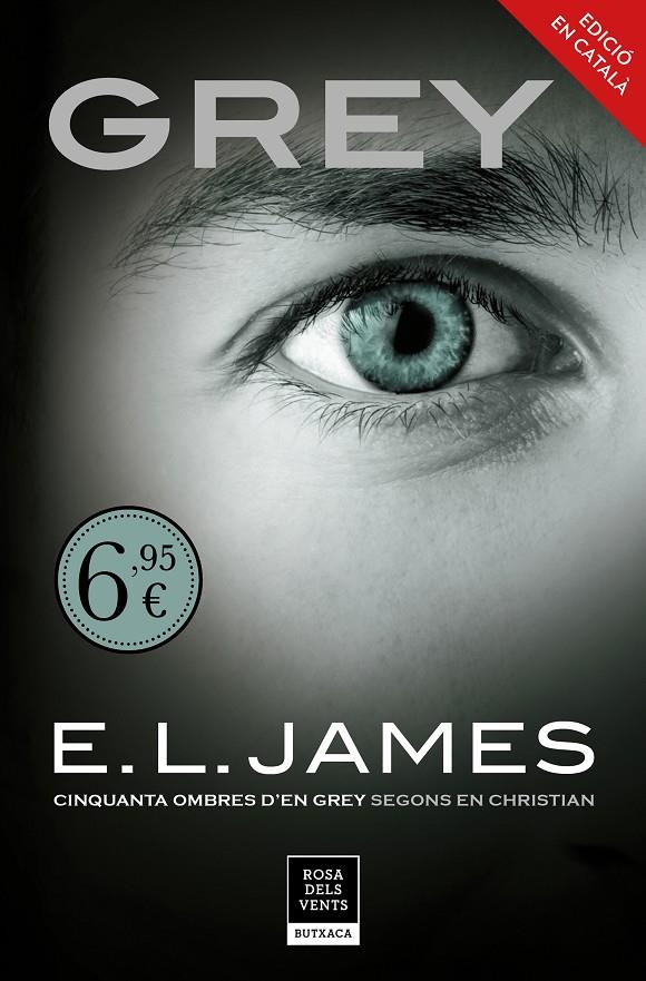 GREY («CINQUANTA OMBRES» SEGONS EN CHRISTIAN GREY 1) | 9788417444563 | JAMES, E.L. | Llibreria Ombra | Llibreria online de Rubí, Barcelona | Comprar llibres en català i castellà online