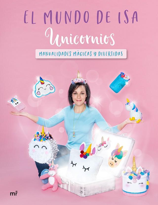 UNICORNIOS | 9788427045712 | EL MUNDO DE ISA | Llibreria Ombra | Llibreria online de Rubí, Barcelona | Comprar llibres en català i castellà online