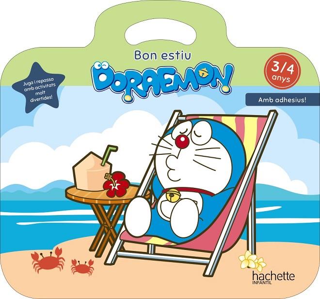 BON ESTIU DORAEMON 3-4 ANYS | 9788417586805 | RUBIO NÚÑEZ, EMMA | Llibreria Ombra | Llibreria online de Rubí, Barcelona | Comprar llibres en català i castellà online