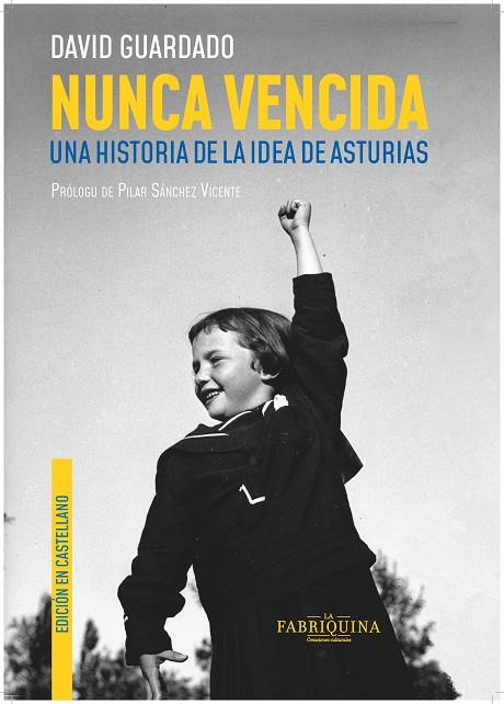 NUNCA VENCIDA | 9788409566303 | GUARDADO DIEZ, DAVID | Llibreria Ombra | Llibreria online de Rubí, Barcelona | Comprar llibres en català i castellà online