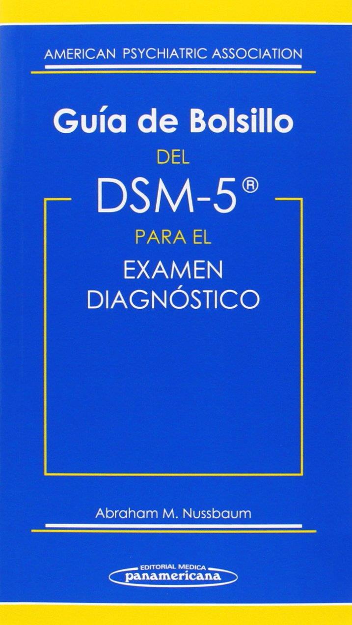 GUÍA DE BOLSILLO DEL DSM-5 | 9788498358513 | AMERICAN PSYCHIATRIC ASSOCIATION | Llibreria Ombra | Llibreria online de Rubí, Barcelona | Comprar llibres en català i castellà online