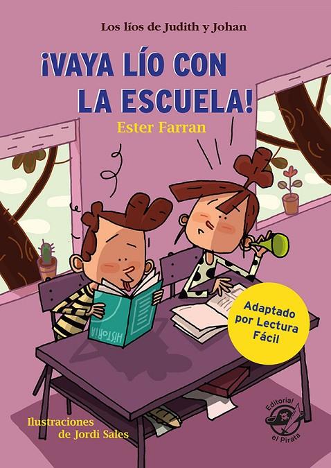 VAYA LÍO CON LA ESCUELA - LIBRO CON MUCHO HUMOR PARA NIÑOS DE 8 AÑOS | 9788417210793 | FARRAN NACHER, ESTER | Llibreria Ombra | Llibreria online de Rubí, Barcelona | Comprar llibres en català i castellà online