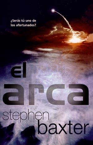 EL ARCA | 9788498008142 | STEPHEN BAXTER | Llibreria Ombra | Llibreria online de Rubí, Barcelona | Comprar llibres en català i castellà online