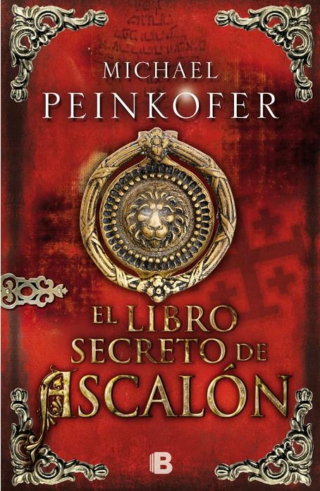 EL LIBRO SECRETO DE ASCALÓN | 9788466654579 | MICHAEL PEINKOFER | Llibreria Ombra | Llibreria online de Rubí, Barcelona | Comprar llibres en català i castellà online