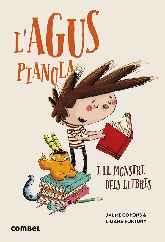 L'AGUS PIANOLA I EL MONSTRE DELS LLIBRES | 9788411581950 | COPONS RAMON, JAUME | Llibreria Ombra | Llibreria online de Rubí, Barcelona | Comprar llibres en català i castellà online