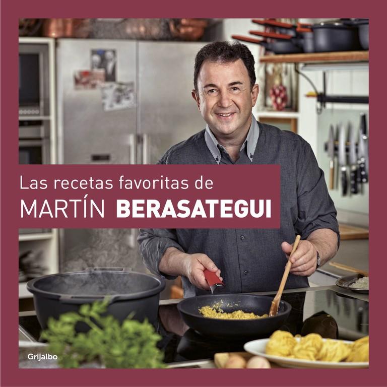 LAS RECETAS FAVORITAS DE MARTÍN BERASATEGUI | 9788416895168 | MARTÍN BERASATEGUI | Llibreria Ombra | Llibreria online de Rubí, Barcelona | Comprar llibres en català i castellà online