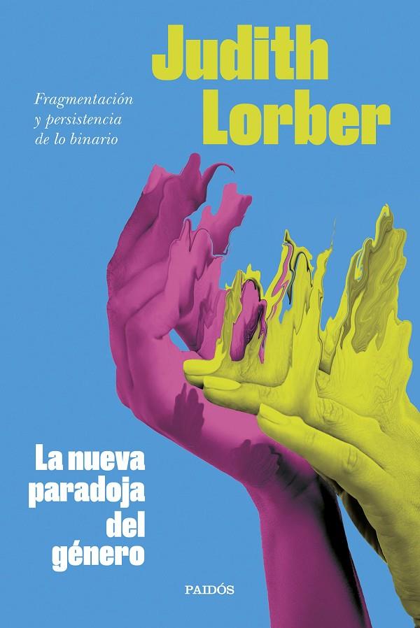 LA NUEVA PARADOJA DEL GÉNERO | 9788449340628 | LORBER, JUDITH | Llibreria Ombra | Llibreria online de Rubí, Barcelona | Comprar llibres en català i castellà online