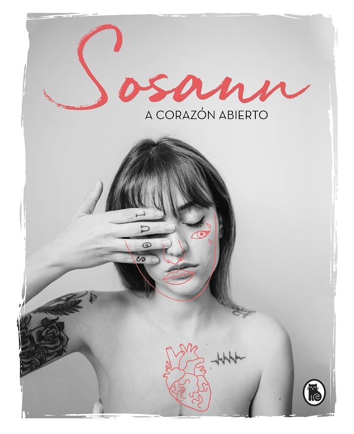 A CORAZÓN ABIERTO | 9788402423085 | RAMÍREZ (@SOSANN), SUSANA | Llibreria Ombra | Llibreria online de Rubí, Barcelona | Comprar llibres en català i castellà online