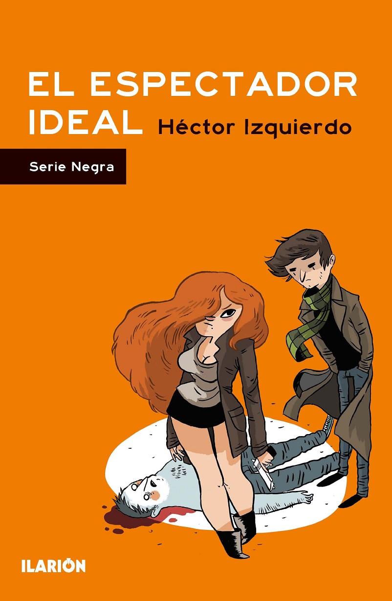 EL ESPECTADOR IDEAL | 9788415310099 | HECTOR IZQUIERDO | Llibreria Ombra | Llibreria online de Rubí, Barcelona | Comprar llibres en català i castellà online