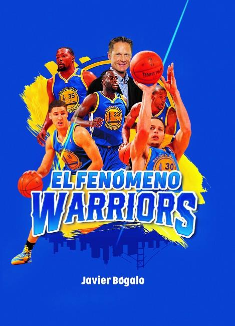 EL FENÓMENO WARRIORS | 9788415448570 | BÓGALO FERNÁNDEZ, JAVIER | Llibreria Ombra | Llibreria online de Rubí, Barcelona | Comprar llibres en català i castellà online