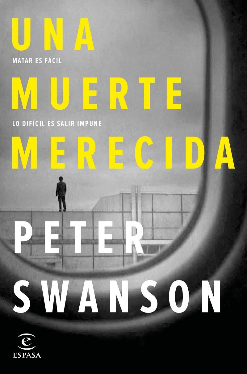 UNA MUERTE MERECIDA | 9788467052275 | SWANSON, PETER | Llibreria Ombra | Llibreria online de Rubí, Barcelona | Comprar llibres en català i castellà online