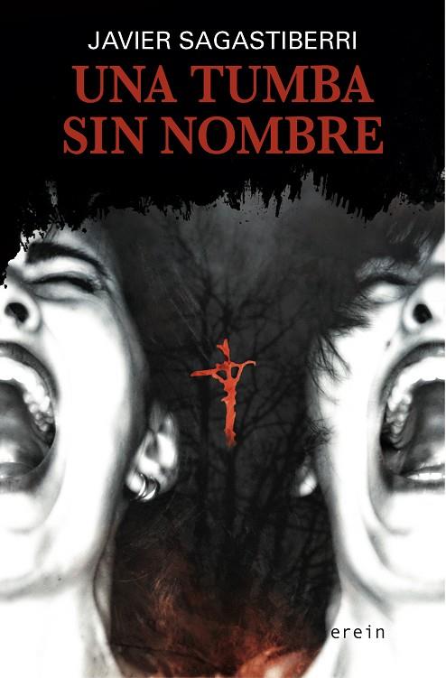 UNA TUMBA SIN NOMBRE | 9788491094654 | SAGASTIBERRI ARRUEBARRENA, JAVIER | Llibreria Ombra | Llibreria online de Rubí, Barcelona | Comprar llibres en català i castellà online