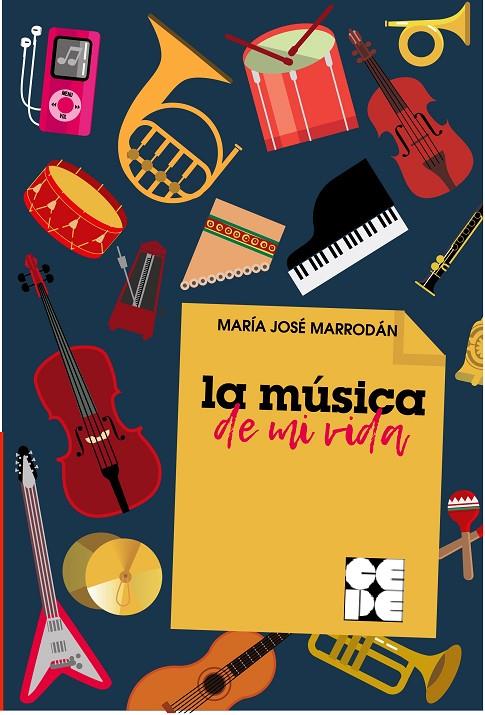 LA MUSICA DE MI VIDA | 9788418044335 | MARRODÁN, MARÍA JOSÉ/LEMA, JOSÉ MARÍA | Llibreria Ombra | Llibreria online de Rubí, Barcelona | Comprar llibres en català i castellà online