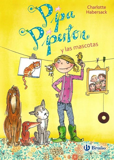 PIPA PIPERTON Y LAS MASCOTAS | 9788469602478 | HABERSACK, CHARLOTTE | Llibreria Ombra | Llibreria online de Rubí, Barcelona | Comprar llibres en català i castellà online