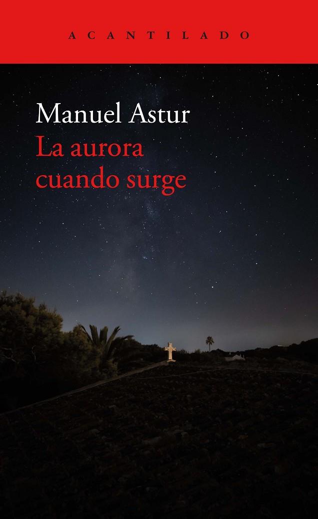 LA AURORA CUANDO SURGE | 9788418370892 | ASTUR GONZÁLEZ, MANUEL | Llibreria Ombra | Llibreria online de Rubí, Barcelona | Comprar llibres en català i castellà online