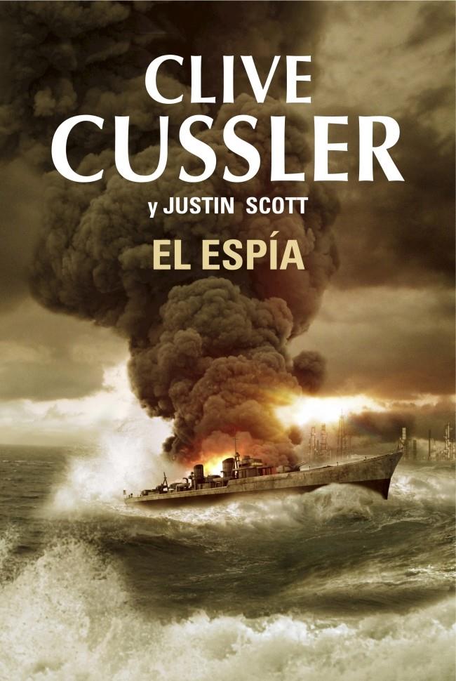 EL ESPÍA (ISAAC BELL 3) | 9788401354281 | CLIVE CUSSLER - JUSTIN SCOTT | Llibreria Ombra | Llibreria online de Rubí, Barcelona | Comprar llibres en català i castellà online