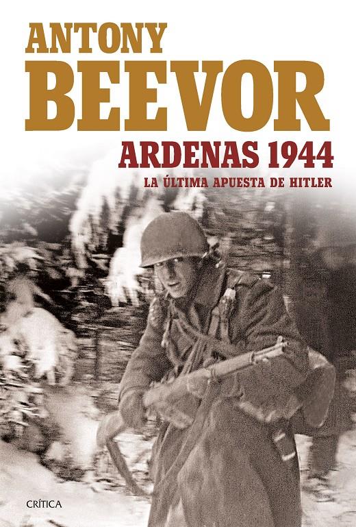 ARDENAS 1944 | 9788416771202 | ANTONY BEEVOR | Llibreria Ombra | Llibreria online de Rubí, Barcelona | Comprar llibres en català i castellà online