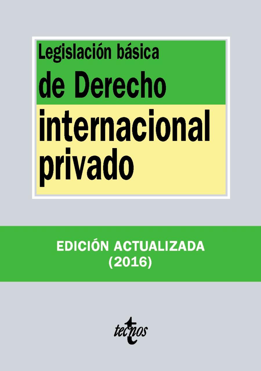 LEGISLACIÓN BÁSICA DE DERECHO INTERNACIONAL PRIVADO | 9788430969197 | EDITORIAL TECNOS | Llibreria Ombra | Llibreria online de Rubí, Barcelona | Comprar llibres en català i castellà online