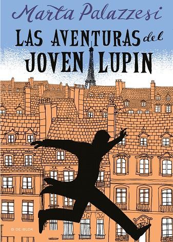 LAS AVENTURAS DEL JOVEN LUPIN | 9788418054518 | PALAZZESI, MARTA | Llibreria Ombra | Llibreria online de Rubí, Barcelona | Comprar llibres en català i castellà online