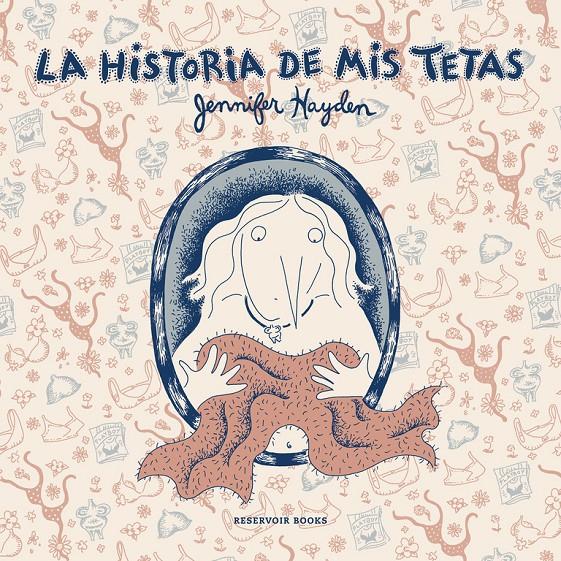 LA HISTORIA DE MIS TETAS | 9788416195909 | HAYDEN, JENNIFER | Llibreria Ombra | Llibreria online de Rubí, Barcelona | Comprar llibres en català i castellà online