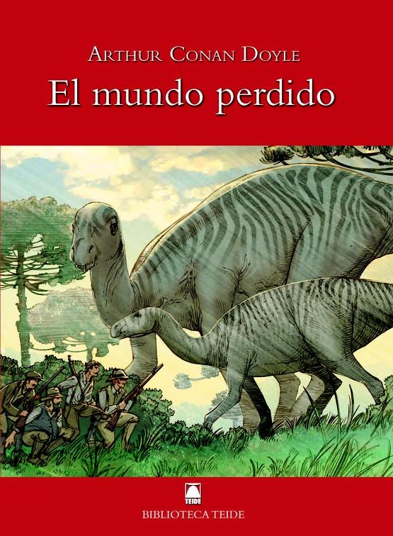 BIBLIOTECA TEIDE 033 - EL MUNDO PERDIDO -ARTHUR CONAN DOYLE- | 9788430760725 | FORTUNY GINE, JOAN BAPTISTA / MARTÍ RAÜLL, SALVADOR / GARCIA LLORCA, ANTONI | Llibreria Ombra | Llibreria online de Rubí, Barcelona | Comprar llibres en català i castellà online