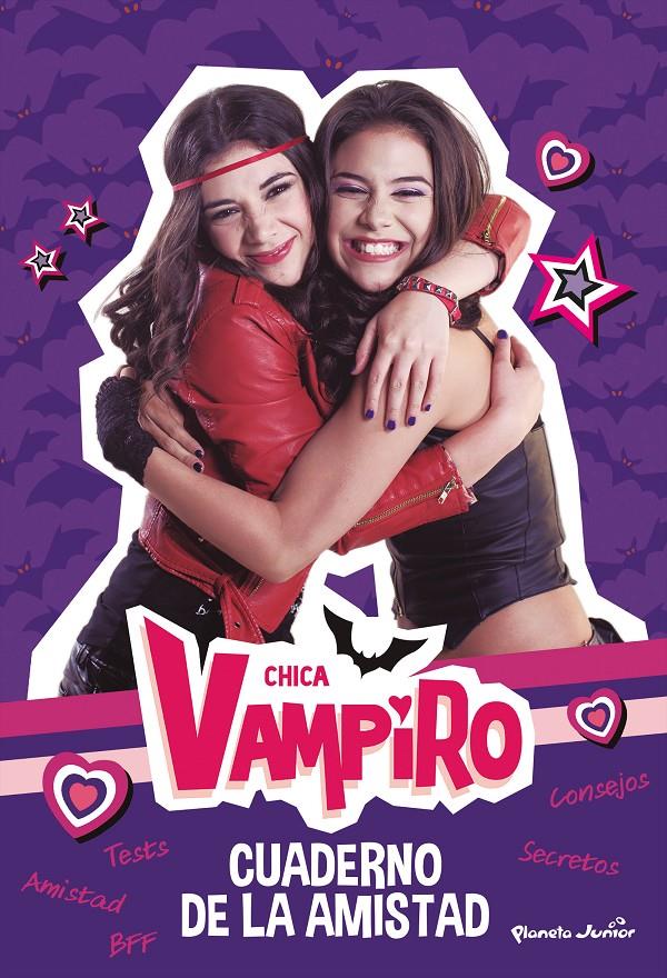 CHICA VAMPIRO. CUADERNO DE LA AMISTAD | 9788408188001 | CHICA VAMPIRO | Llibreria Ombra | Llibreria online de Rubí, Barcelona | Comprar llibres en català i castellà online