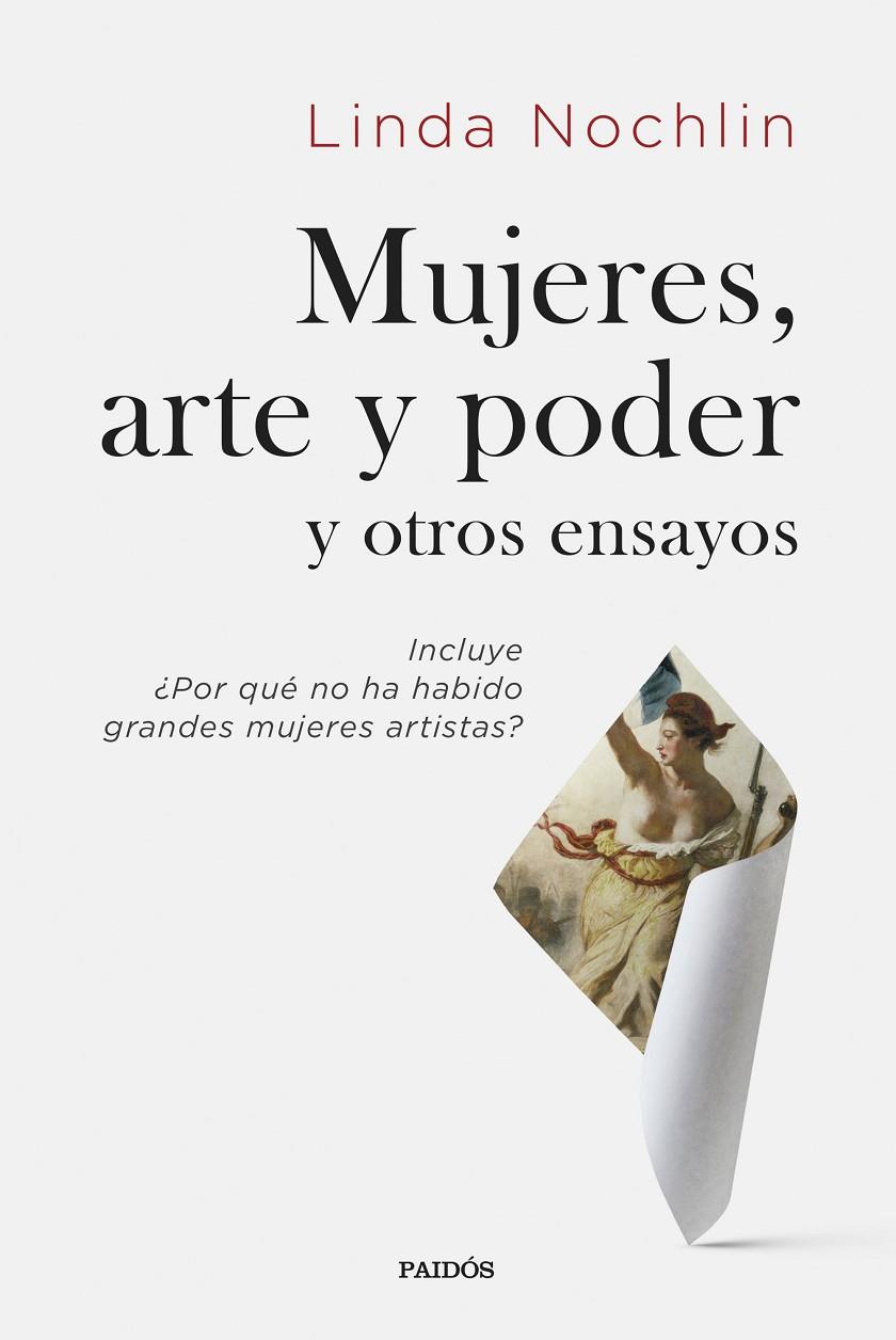 MUJERES, ARTE Y PODER Y OTROS ENSAYOS | 9788449339134 | NOCHLIN, LINDA | Llibreria Ombra | Llibreria online de Rubí, Barcelona | Comprar llibres en català i castellà online