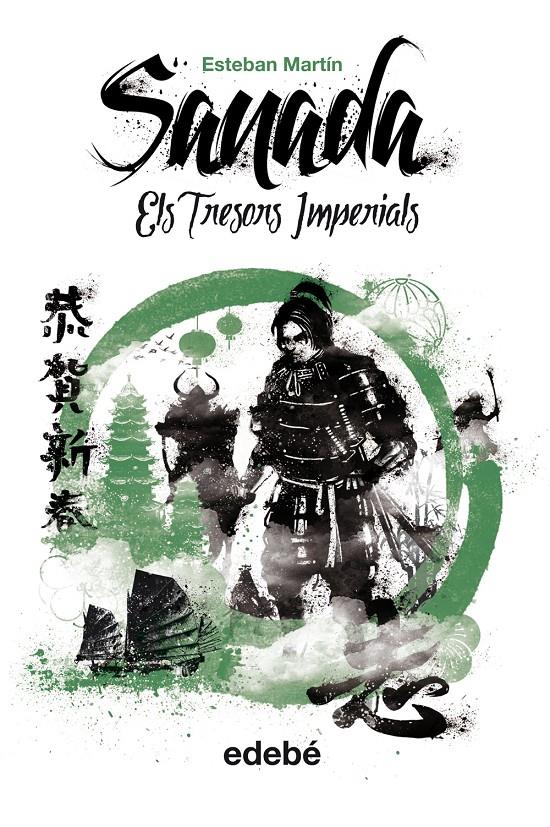 SANADA 2 ELS TRESORS IMPERIALS | 9788468311753 | ESTEBAN MARTIN | Llibreria Ombra | Llibreria online de Rubí, Barcelona | Comprar llibres en català i castellà online