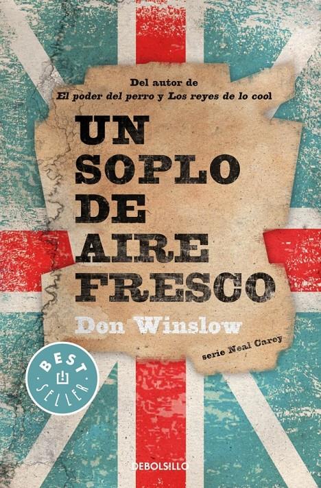 UN SOPLO DE AIRE FRESCO (INVESTIGADOR PRIVADO NEAL CAREY,1) | 9788490326367 | DON WINSLOW | Llibreria Ombra | Llibreria online de Rubí, Barcelona | Comprar llibres en català i castellà online