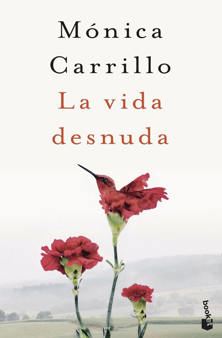 LA VIDA DESNUDA | 9788408243557 | CARRILLO, MÓNICA | Llibreria Ombra | Llibreria online de Rubí, Barcelona | Comprar llibres en català i castellà online