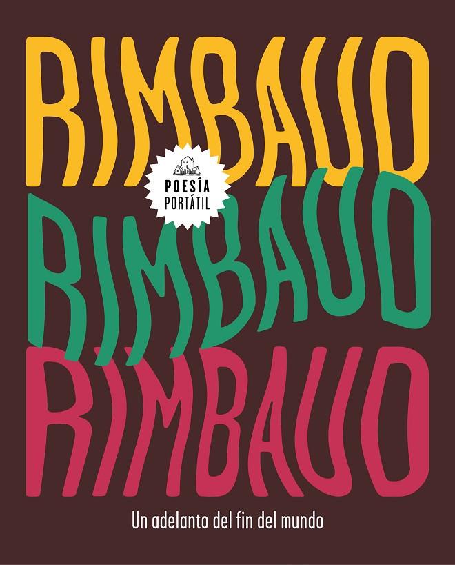 UN ADELANTO DEL FIN DEL MUNDO (FLASH POESÍA) | 9788439734840 | RIMBAUD, ARTHUR | Llibreria Ombra | Llibreria online de Rubí, Barcelona | Comprar llibres en català i castellà online