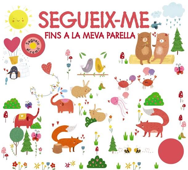 SEGUEIX-ME FINS A LA MEVA PARELLA | 9788499063874 | CHAPMAN, AIMÉE/NEWTON, ROBYN/MUNDAY, NATALIE/HAMLEY, KYLIE | Llibreria Ombra | Llibreria online de Rubí, Barcelona | Comprar llibres en català i castellà online