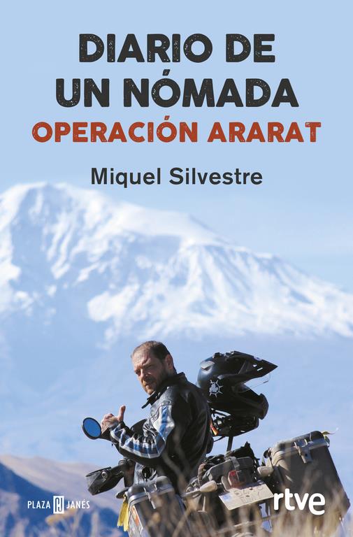 DIARIO DE UN NÓMADA: OPERACIÓN ARARAT | 9788401017070 | SILVESTRE, MIQUEL | Llibreria Ombra | Llibreria online de Rubí, Barcelona | Comprar llibres en català i castellà online