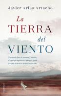 LA TIERRA DEL VIENTO | 9788417092702 | ARIAS ARTACHO, JAVIER | Llibreria Ombra | Llibreria online de Rubí, Barcelona | Comprar llibres en català i castellà online