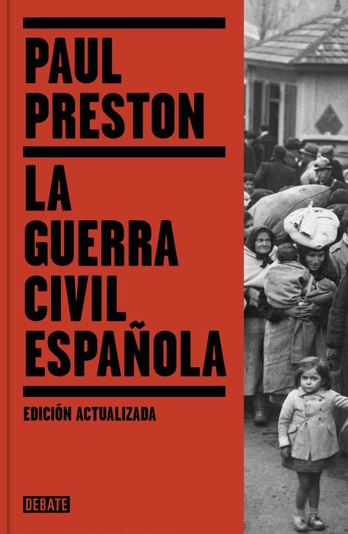 LA GUERRA CIVIL ESPAÑOLA (EDICIÓN ACTUALIZADA) | 9788499926384 | PRESTON, PAUL | Llibreria Ombra | Llibreria online de Rubí, Barcelona | Comprar llibres en català i castellà online