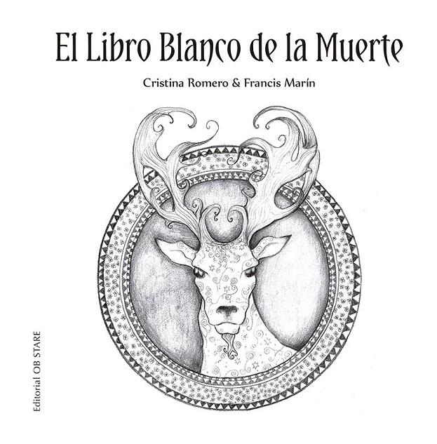 EL LIBRO BLANCO DE LA MUERTE (N.E.) | 9788418956072 | ROMERO MIRALLES, CRISTINA/MARÍN GONZÁLEZ, FRANCISCO | Llibreria Ombra | Llibreria online de Rubí, Barcelona | Comprar llibres en català i castellà online