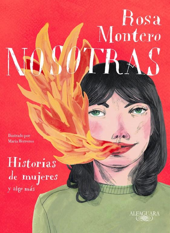 NOSOTRAS. HISTORIAS DE MUJERES Y ALGO MÁS | 9788420433349 | ROSA MONTERO | Llibreria Ombra | Llibreria online de Rubí, Barcelona | Comprar llibres en català i castellà online