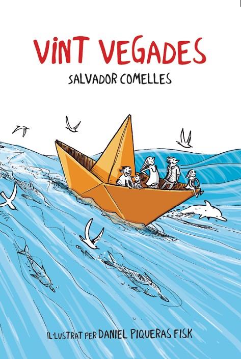 VINT VEGADES | 9788412896107 | COMELLES, SALVADOR | Llibreria Ombra | Llibreria online de Rubí, Barcelona | Comprar llibres en català i castellà online