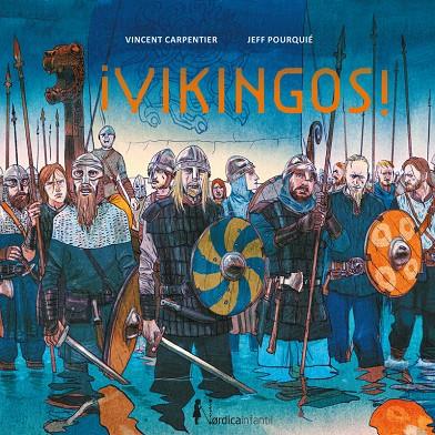 ¡VIKINGOS! | 9788418930904 | CARPENTIER, VICENT | Llibreria Ombra | Llibreria online de Rubí, Barcelona | Comprar llibres en català i castellà online