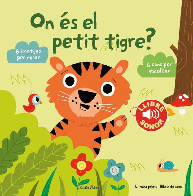 ON ÉS EL PETIT TIGRE? | 9788490574867 | MARION BILLET | Llibreria Ombra | Llibreria online de Rubí, Barcelona | Comprar llibres en català i castellà online