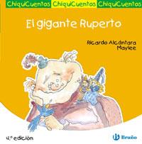 EL GIGANTE RUPERTO | 9788421697269 | ALCÁNTARA SGARBI, RICARDO | Llibreria Ombra | Llibreria online de Rubí, Barcelona | Comprar llibres en català i castellà online