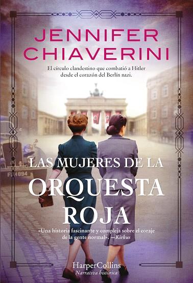 LAS MUJERES DE LA ORQUESTA ROJA | 9788491395904 | CHIAVERINI, JENNIFER | Llibreria Ombra | Llibreria online de Rubí, Barcelona | Comprar llibres en català i castellà online