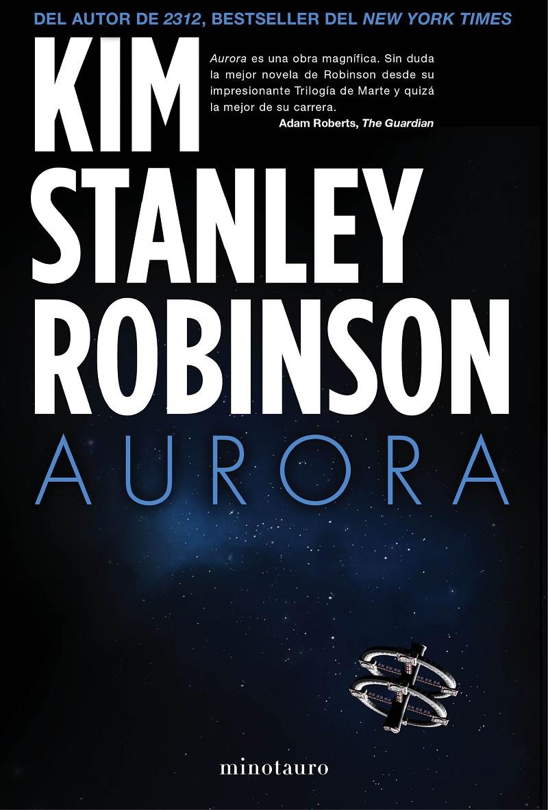 AURORA | 9788445003060 | KIM STANLEY ROBINSON | Llibreria Ombra | Llibreria online de Rubí, Barcelona | Comprar llibres en català i castellà online