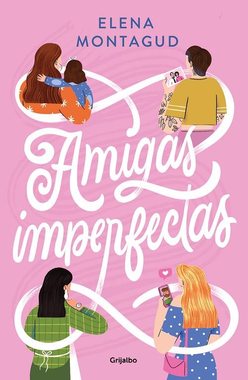 AMIGAS IMPERFECTAS | 9788425362965 | MONTAGUD, ELENA | Llibreria Ombra | Llibreria online de Rubí, Barcelona | Comprar llibres en català i castellà online