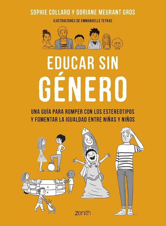 EDUCAR SIN GÉNERO | 9788408265801 | COLLARD, SOPHIE/MEURANT GROS, DORIANE | Llibreria Ombra | Llibreria online de Rubí, Barcelona | Comprar llibres en català i castellà online