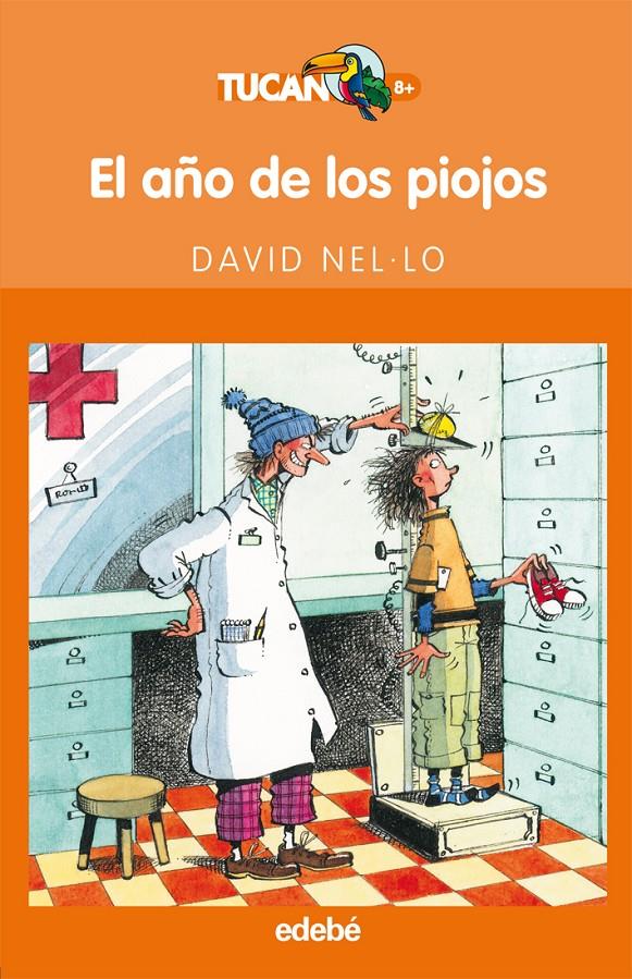 EL AÑO DE LOS PIOJOS | 9788423683598 | DAVID NEL.LO | Llibreria Ombra | Llibreria online de Rubí, Barcelona | Comprar llibres en català i castellà online