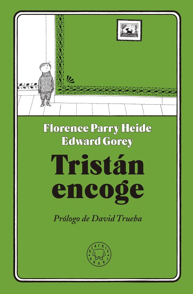 TRISTÁN ENCOGE | 9788417059224 | PARRY HEIDE, FLORENCE | Llibreria Ombra | Llibreria online de Rubí, Barcelona | Comprar llibres en català i castellà online