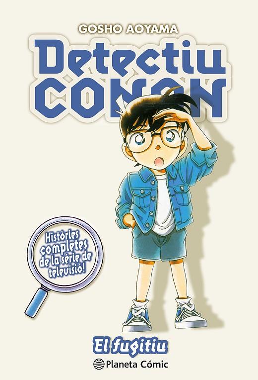 DETECTIU CONAN Nº 13 EL FUGITIU | 9788411402248 | AOYAMA, GOSHO | Llibreria Ombra | Llibreria online de Rubí, Barcelona | Comprar llibres en català i castellà online