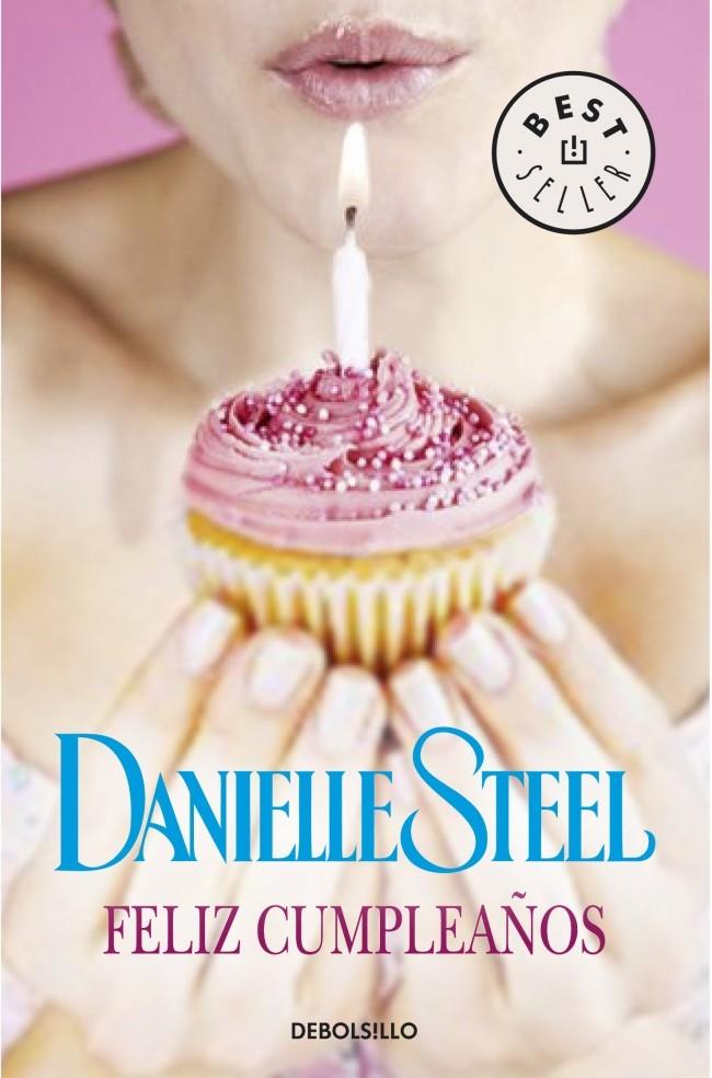 FELIZ CUMPLEAÑOS | 9788490624395 | STEEL,DANIELLE | Llibreria Ombra | Llibreria online de Rubí, Barcelona | Comprar llibres en català i castellà online